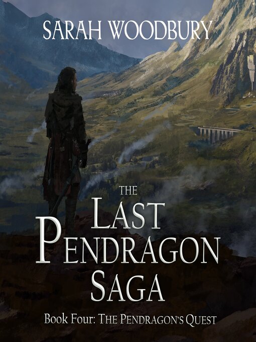 Title details for The Pendragon's Quest by Sarah Woodbury - Available